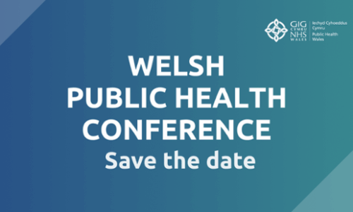 Welsh Public Health Conference Save the date